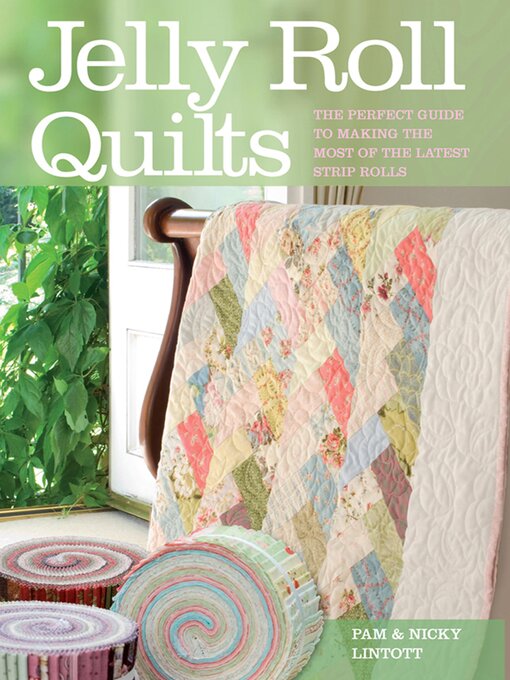 Title details for Jelly Roll Quilts by Pam Lintott - Wait list
